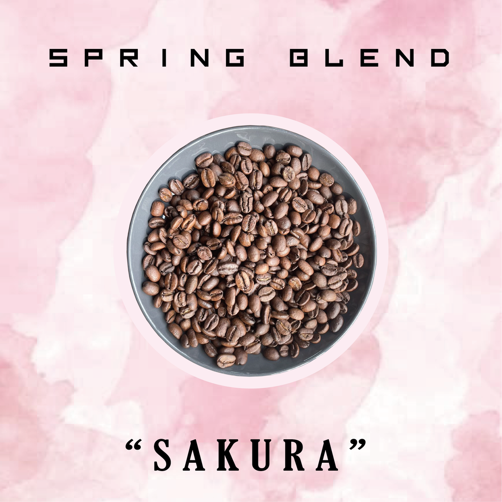【 期間限定ブレンド 】 SPRING BLEND ” SAKURA ”